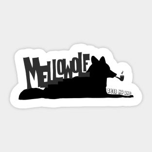 Mellowolf Sticker